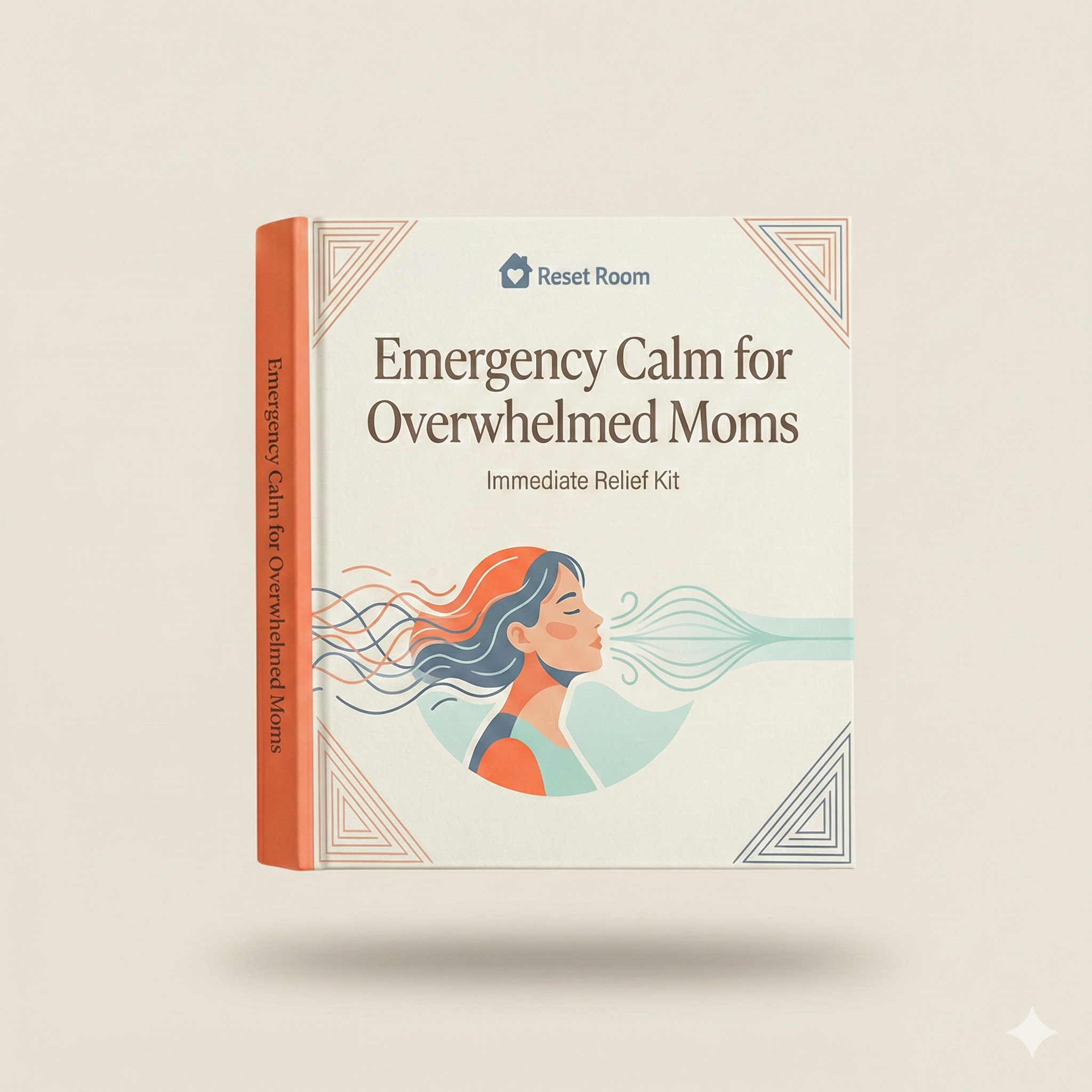 Emergency Calm for Overwhelmed Moms